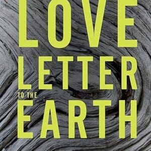 Cover of book Love Letter To The Earth